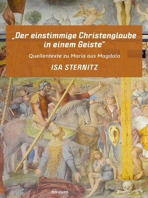 cover image of "Der einstimmige Christenglaube in einem Geiste"